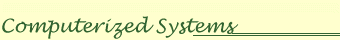 Computerized Systems